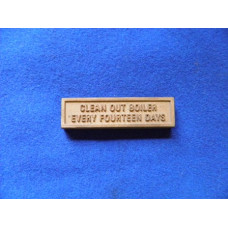 3" Scale "Clean Out Boiler" Plate